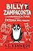 Billy Zampacorta e la rocambolesca fuga dalla fattoria degli orrori (Italian Edition)