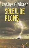 Soleil de plomb (French Edition)