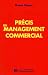 Précis du management commer...