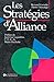 Les stratégies d'alliance