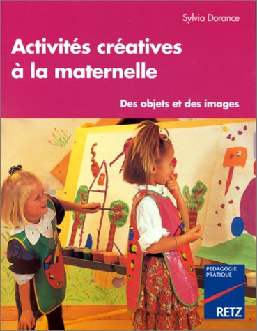 Activités créatives à la maternelle (Paperback)