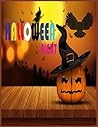 HALLOWEEN NIGHT: Halloween Coloring and Activity Book For Toddlers and Adults: Adults Halloween Book: girls Coloring Workbooks for Adults: Boys, Girls