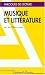 MUSIQUE ET LITTERATURE - PA...