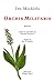Orchis Militaris (French Edition)