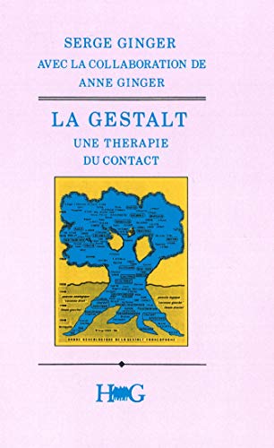 La Gestalt, une thérapie du contact (Paperback)