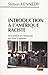 Introduction à l'Amérique raciste : Les lois, les coutumes et l'étiquette gouvernant la conduite des non blancs et des autres minorités, citoyens de deuxième classe des Etats-Unis d'Amérique