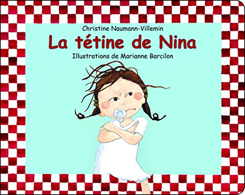 La tétine de Nina (Board Book)