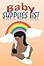 BABY SUPPLIES LIST: FOR MOM...