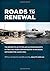 Roads to Renewal: The Repor...