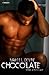 Chocolate by Marcel Devine