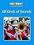 All Kinds of Sounds (Phonics Connections)