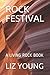 ROCK FESTIVAL: a LIVING ROC...
