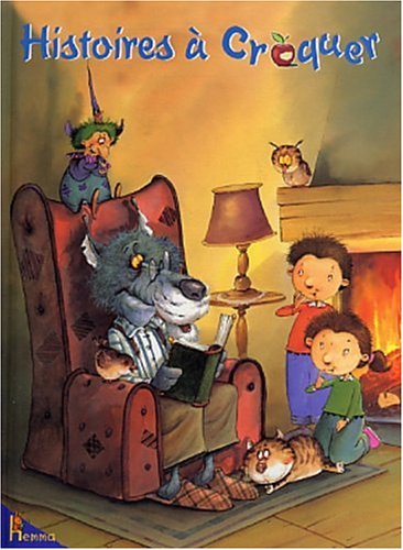 Histoires à croquer avant d'aller se coucher (Paperback)
