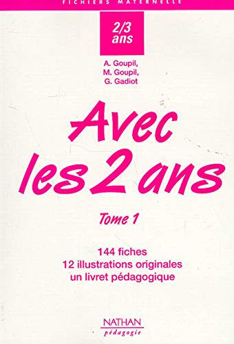 Avec les deux ans : Tome 1 (Paperback)