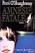 Amnesie Fatale