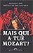 Mais qui a tué Mozart ?