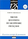 Trente questions de grammaire française