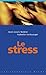 Stress (le)