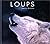 Portraits nature : loups