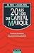 Les 20 lois du capital marque