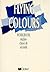 Flying Colours, seconde L.V...