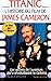 TITANIC. L'histoire du film...