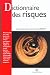 Dictionnaire des risques by Pierre Alphandry