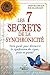 Les 7 secrets de la synchronicité