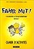 FAHR MIT CM CAHIER NIVEAU 1 ALLEMAND by Alphonse Jenny