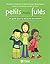 PETITS MAIS FUTES - UN GUIDE POUR LA SECURITE DES ENFANTS by Marcèle Lamarche