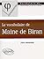 vocabulaire de Maine de Bir...