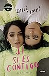 Sí, si es contigo (Edición especial) (Spanish Edition)