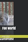 Fae world (The land of Mysteria)
