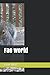 Fae world (The land of Mysteria)