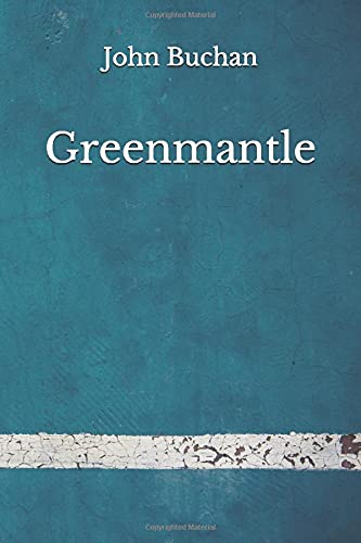 Greenmantle: