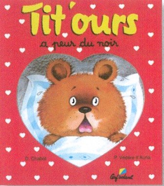 Tit'ours a peur du noir (Paperback)