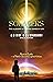 Solacers: the Allegory of Virtual Games of Life- Special Edition.