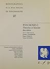 Psychoses I: Approches théoriques
