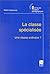La classe spécialisée N21 by Rémi Casanova