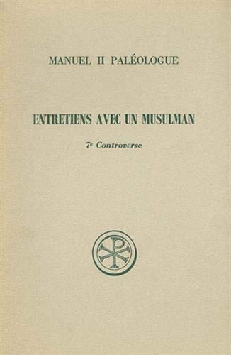 Entretiens avec un musulman et 7e Controverse (Paperback)
