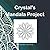 Crystal's Mandala Project: ...
