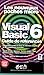 VISUAL BASIC 6. Le guide de...