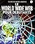 Le World Wide Web : Pour dé...