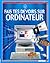 FAIS TES DEVOIRS SUR ORDINATEUR by Jonathan Sheikh-Miller