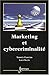 Marketing et cybercriminalité by Yannick Chatelain
