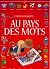 Au pays des mots