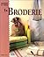 La Broderie