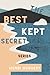 The Best Kept Secret Series...