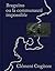 Braguino Ou La Communaute Impossible by Bertrand Schefer