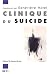 Clinique du suicide by Geneviève Morel